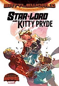 Star-Lord and Kitty Pride (Paperback)