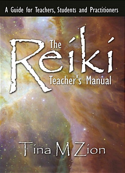 The Reiki Teachers Manual (Paperback)