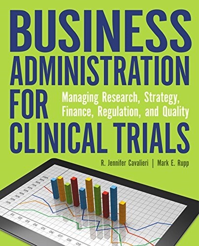 Business Administration for Clinical Trials (Paperback, 1st)