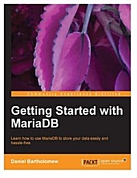 Getting Started With Mariadb (Paperback)
