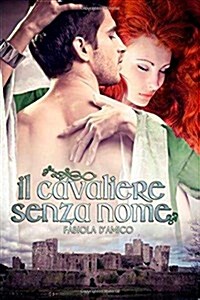 Il Cavaliere Senza Nome (Paperback)