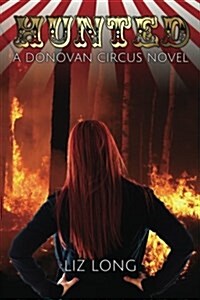 Hunted: A Donovan Circus Novel (Paperback)