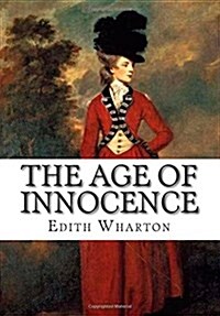 The Age of Innocence (Paperback)