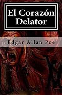 El Corazon Delator (Paperback)