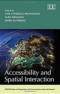 Accessibility and Spatial Interaction (Hardcover)