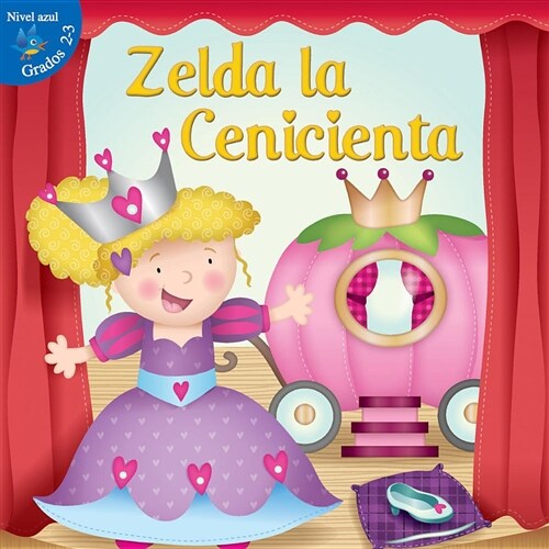 Zelda La Cenicienta: Cinderella Zelda (Library Binding)
