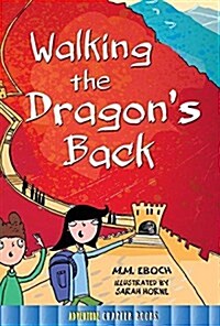 Walking the Dragons Back (Paperback)