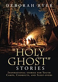 Holy Ghost Stories (Paperback)