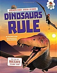 Dinosaurs Rule (Library Binding)