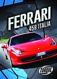 Ferrari 458 Italia (Library Binding)