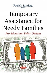 Temporary Assistance for Needy Families (Paperback)