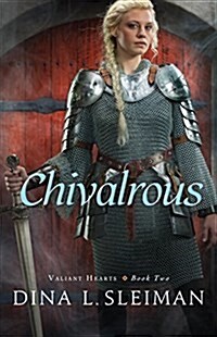 [중고] Chivalrous (Paperback)