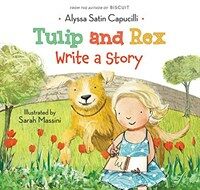 Tulip and Rex Write a Story (Hardcover)