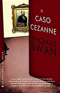 El caso C?anne / The C?anne Chase (Paperback)