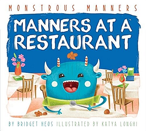 Manners at a Restaurant (Library Binding)