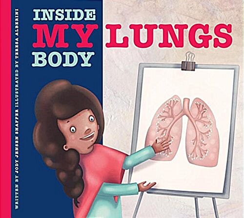 My Lungs (Library Binding)