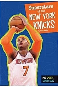 Superstars of the New York Knicks (Hardcover)