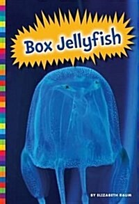 Box Jellyfish (Library Binding)