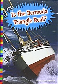 Is the Bermuda Triangle Real? (Library Binding)