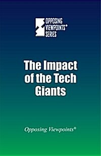 The Impact of the Tech Giants (Library Binding)