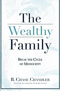 The Wealthy Family (Paperback)