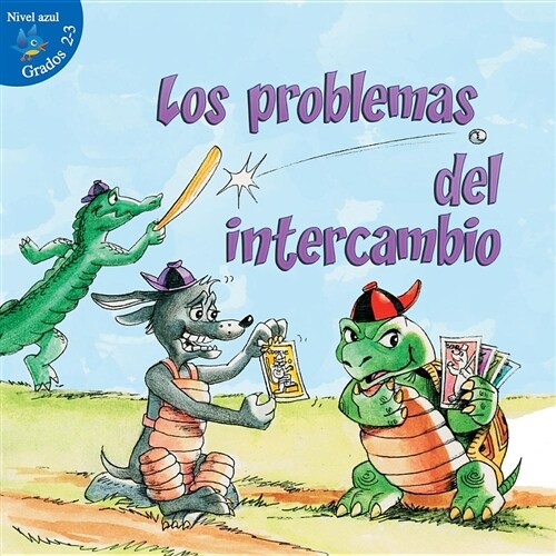 Los Problemas del Intercambio: Trouble with Trading (Library Binding)