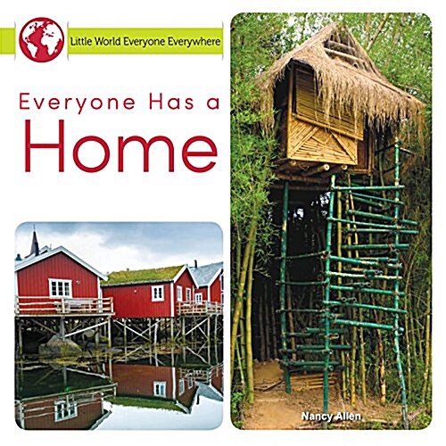 Everyone Has a Home (Library Binding)