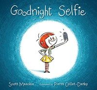 Goodnight Selfie (Hardcover)