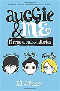 [중고] Auggie & Me: Three Wonder Stories (Hardcover)