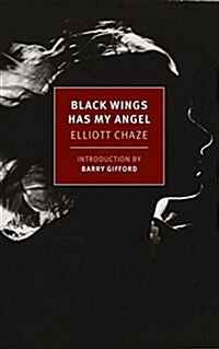 Black Wings Has My Angel (Paperback)