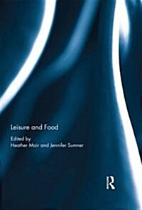 Leisure and Food (Hardcover)