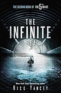 [중고] The Infinite Sea: The Second Book of the 5th Wave (Paperback)