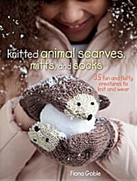 Knitted Animal Scarves, Mitts and Socks (Paperback)