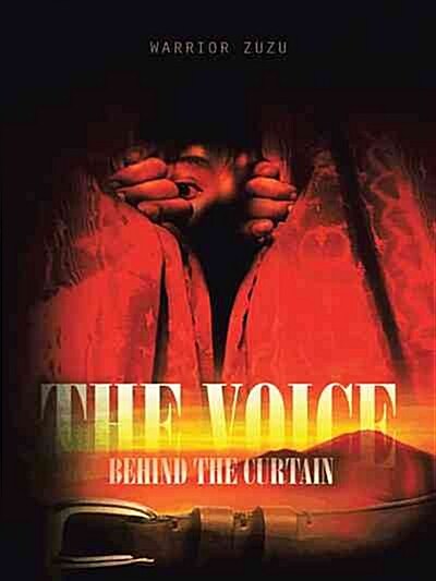 The Voice Behind the Curtain (Hardcover)