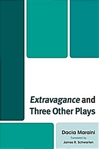 Extravagance and Three Other Plays (Hardcover)