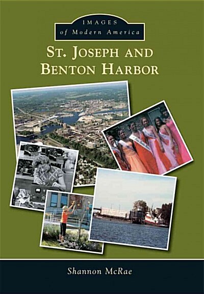 St. Joseph and Benton Harbor (Paperback)