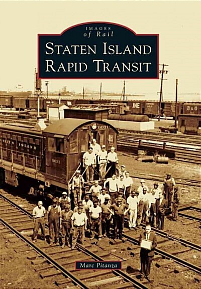 Staten Island Rapid Transit (Paperback)