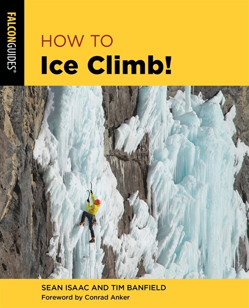 How to Ice Climb! (Paperback, 2)