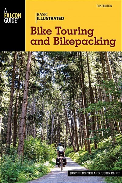 Basic Illustrated Bike Touring and Bikepacking (Paperback, Illustrated)