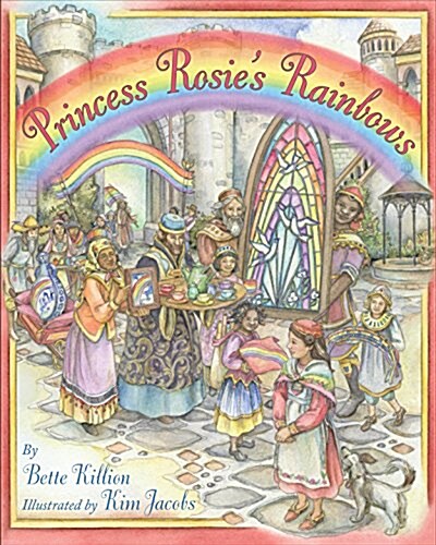 Princess Rosies Rainbows (Hardcover)