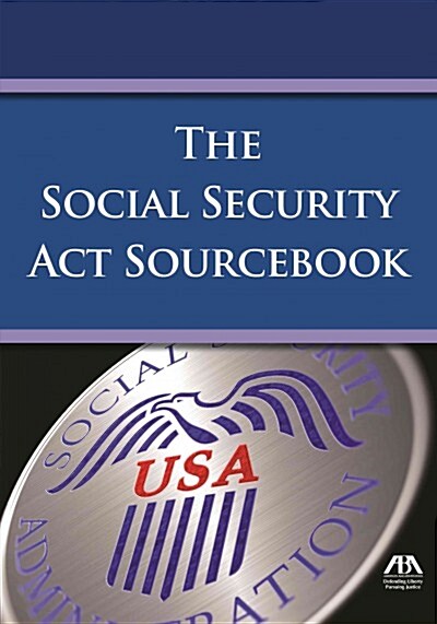 The Social Security ACT Sourcebook (Paperback, 2015)