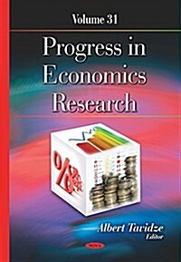Progress in Economics Researchvolume 31 (Hardcover, UK)