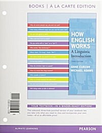 How English Works: A Linguistic Introduction, Books a la Carte Plus New Mylab Literature -- Access Card Packge (Hardcover, 3)