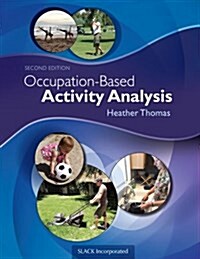 Occupation-Based Activity Analysis (Paperback, 2)