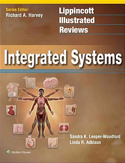 Lippincott Illustrated Reviews: Integrated Systems (Paperback)
