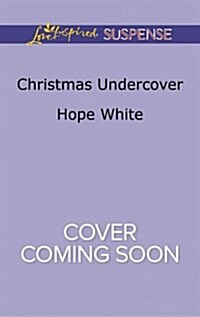 Christmas Undercover (Mass Market Paperback)