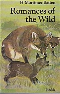Romances of the Wild (Paperback)