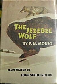 The Jezebel Wolf (School & Library)