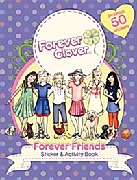 Forever Clover: Forever Friends Sticker & Activity Book (Paperback)