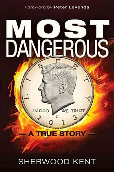 Most Dangerous: A True Story (Paperback)